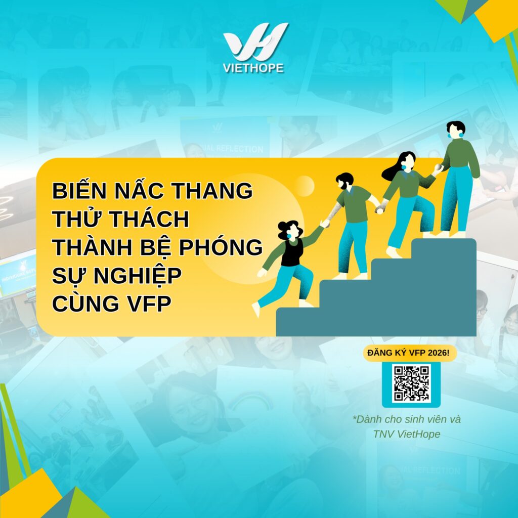 VietHope Fellows Program – hành trình học tập qua trải nghiệm của các Fellow VietHope