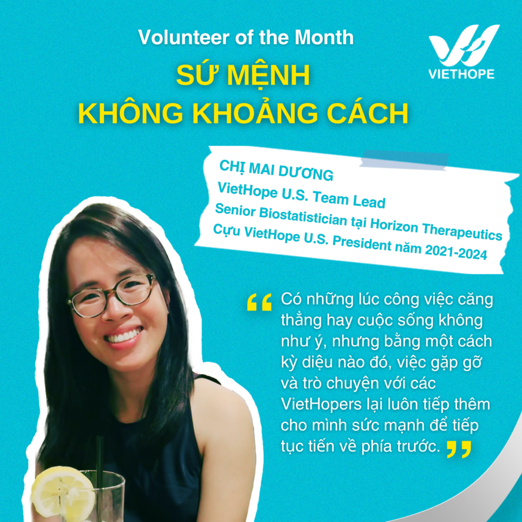 VOLUNTEER OF THE MONTH | Chị Mai Dương - US Lead: Sứ mệnh không khoảng cách